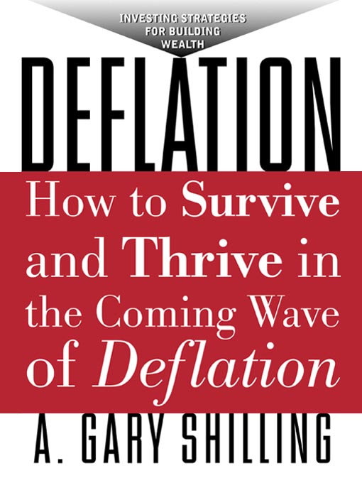 Title details for Deflation by A Gary Shilling - Available